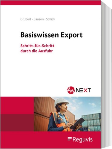 Basiswissen Export - Schritt-für-Schritt durch die Ausfuhr