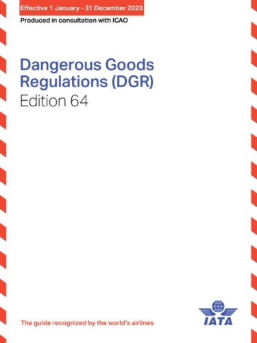 IATA Dangerous Goods Regulations, Buchausgabe englisch, 64th Edition